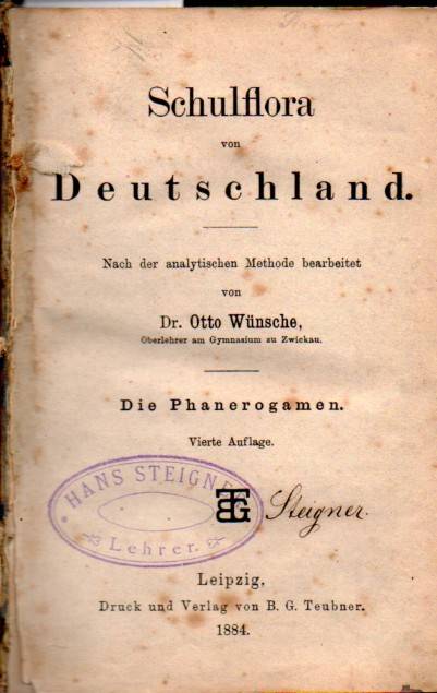 Wünsche,Otto  Schulflora von Deutschland Die Phanerogamen 