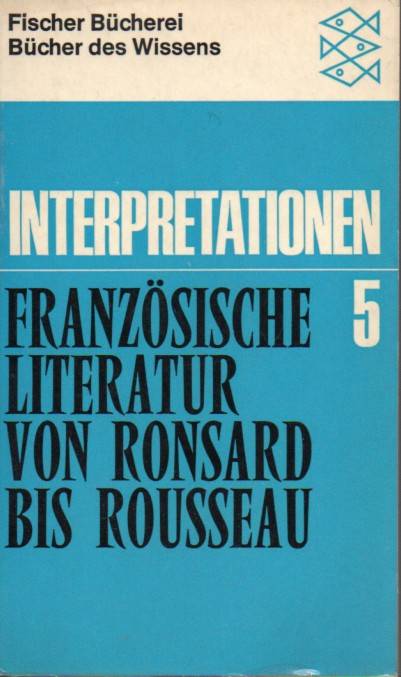 Steland,Dieter (Hsg.)  Französische Literatur von Ronsard bis Rousseau 
