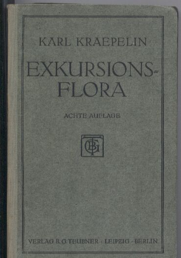 Kraepelin,Karl  Exkursionsflora für Nord-und Mitteldeutschland 