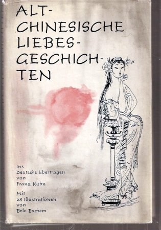 Kuhn,Franz  Alt-Chinesische Liebesgeschichten 