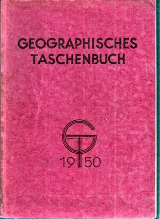 Geographisches Taschenbuch 1950  Geographisches Taschenbuch 1950 
