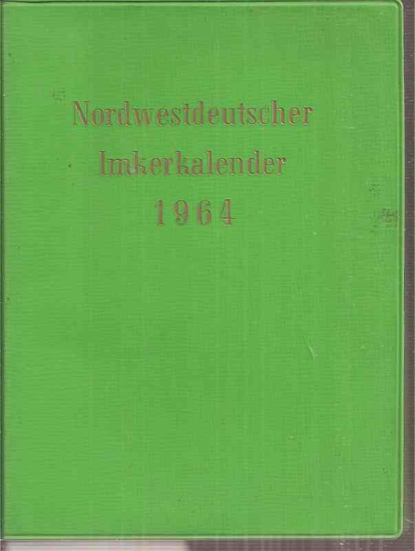 Nordwestdeutscher Imkerkalender 1964  Nordwestdeutscher Imkerkalender 1964 