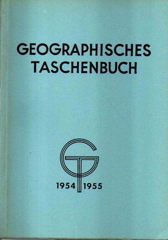 Geographisches Taschenbuch  Geographisches Taschenbuch 1954/55 