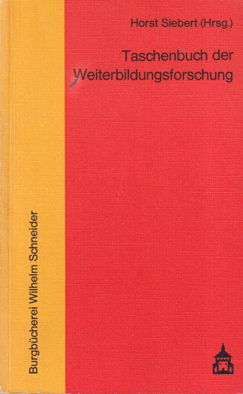 Siebert,Horst (Hsg.)  Taschenbuch der Weiterbildungsforschung 