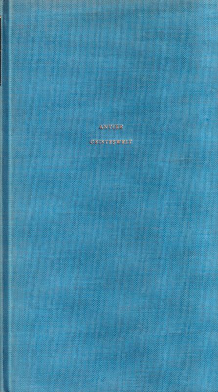 Ruegg,Walter  Antike Geisteswelt Band I und II (2 Bände) 