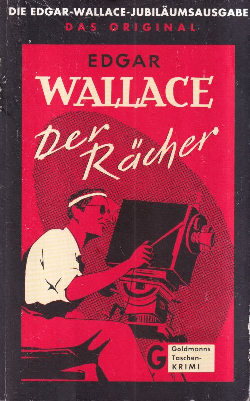Wallace,Edgar  Der Rächer 