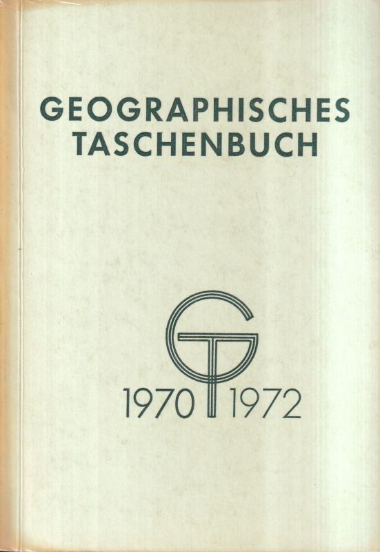 Meynen,E. (Hsg.)  Geographisches Taschenbuch 1970/72 