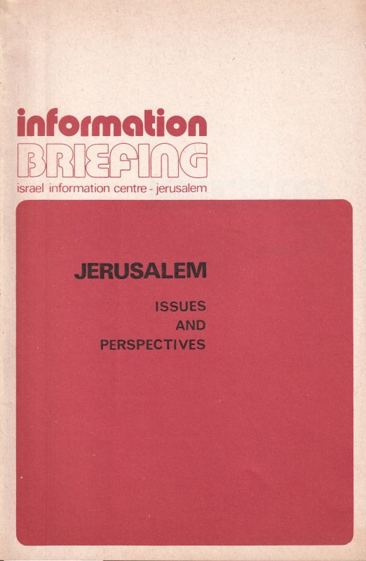Israel Information Centre(Hrg.)  Jerusalem 