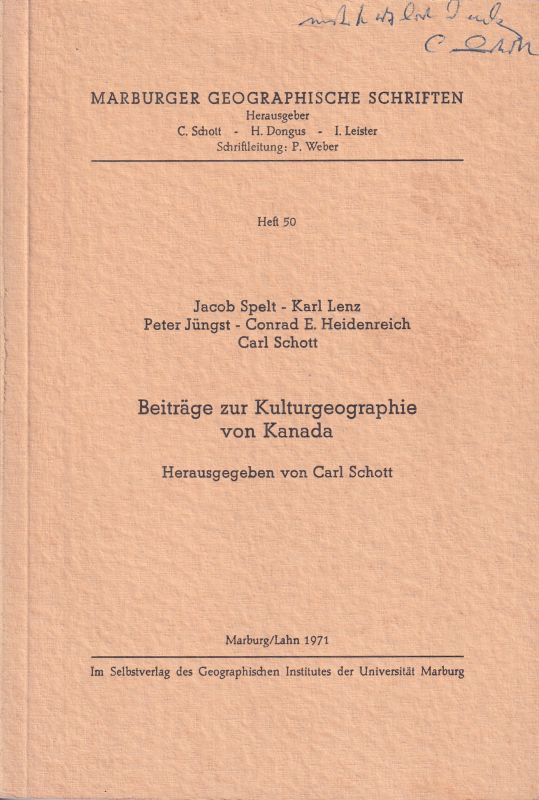 Schott,Carl (Hsg.)  Beiträge zur Kulturgeographie von Kanada 