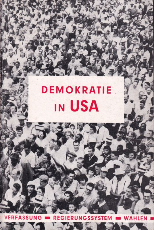 Wissenswertes über USA Heft 2  Demokratie in USA 