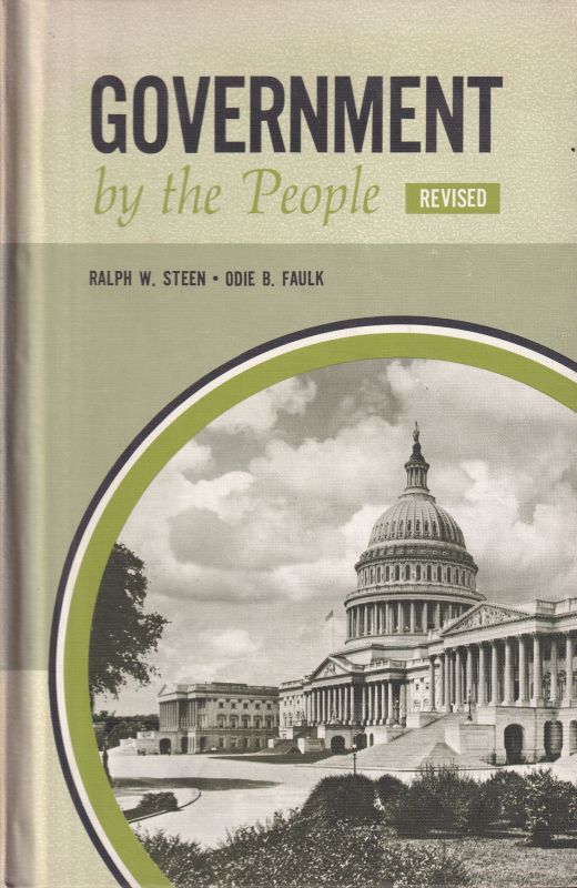 Steen,Ralph W.,Odie B. Faulk  Government by the People 