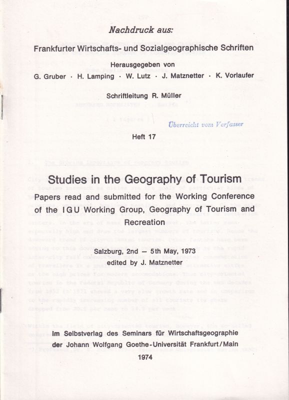 Frankf. Wirtschafts.u. Sozialgeogr. Schriften 17  Studies in theGeography of Tourism 