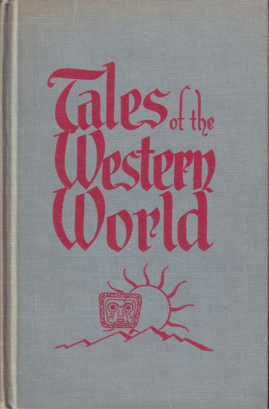 Suddeth,Ruth Elgin+Constance Gay Morenus  Tales of the Western World 