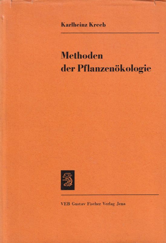 Kreeb,Karlheinz  Methoden der Pflanzenökologie 