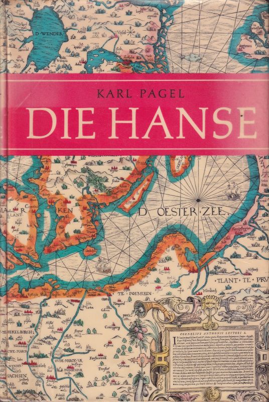 Pagel,Karl  Die Hanse 