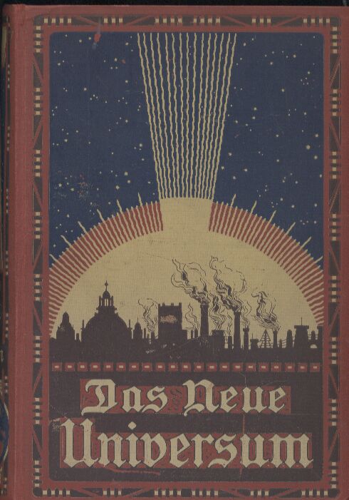 Das neue Universum  Das neue Universum. 34. Band, Jahrgang 1913 