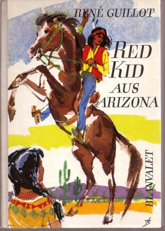 Guillot,Rene  Red Kid aus Arizona 
