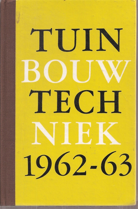 Instituut voor Tuinbouwtechniek  Jaarboek Tuinbouwtechniek 1962/1963 