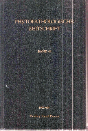 Phytopathologische Zeitschrift  Phytopathologische Zeitschrift Band 49 