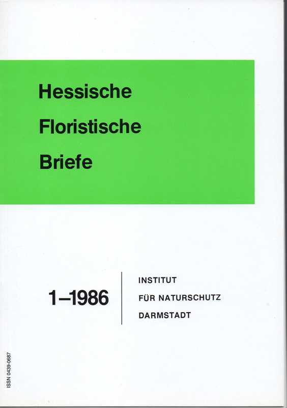 Institut für Naturschutz Darmstadt  Hessische Floristische Briefe 35.Jahrgang 1986 Hefte 1 bis 4 (4 Hefte) 