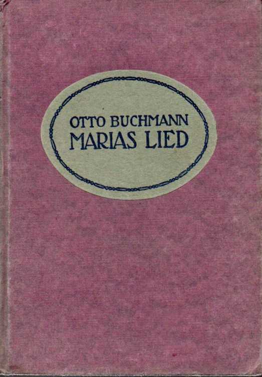 Buchmann,Otto  Marias Lied 