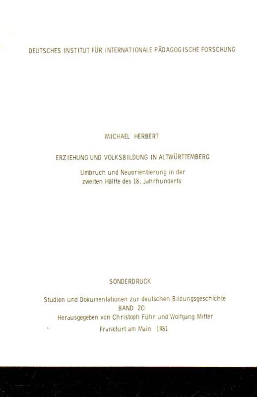 Herbert,Michael  Erziehung und Volksbildung in Altwürttemberg 