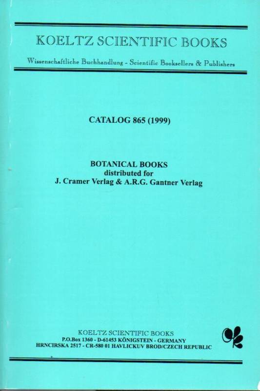 Koeltz Scientific Books  Botanical Books Catalog 865 (1999) 