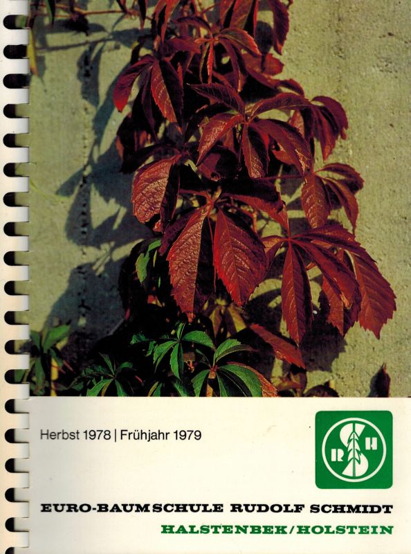 Schmidt,Rudolf  Euro-Baumschule Rudolf Schmidt Hauptverzeichnis Herbst 1978 