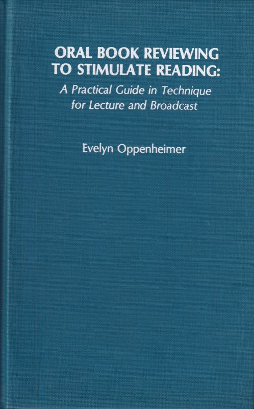 Oppenheimer,Evelyn  Oral Book Reviewing to Stimulate Reading: 