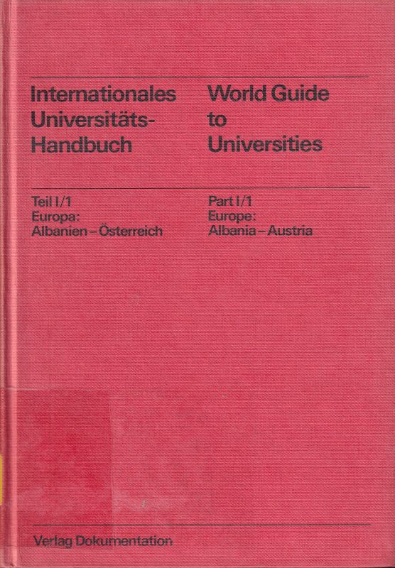 Internationales Universitäts-Handbuch  Internationales Universitäts-Handbuch Teil I / 1 Europa: 