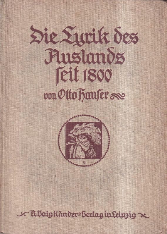 Hauser,Otto  Die Lyrik des Auslands seit 1800 