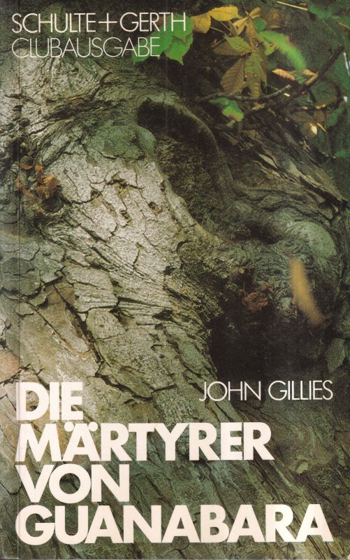 Gillies,John  Die Märtyrer von Guanabara 