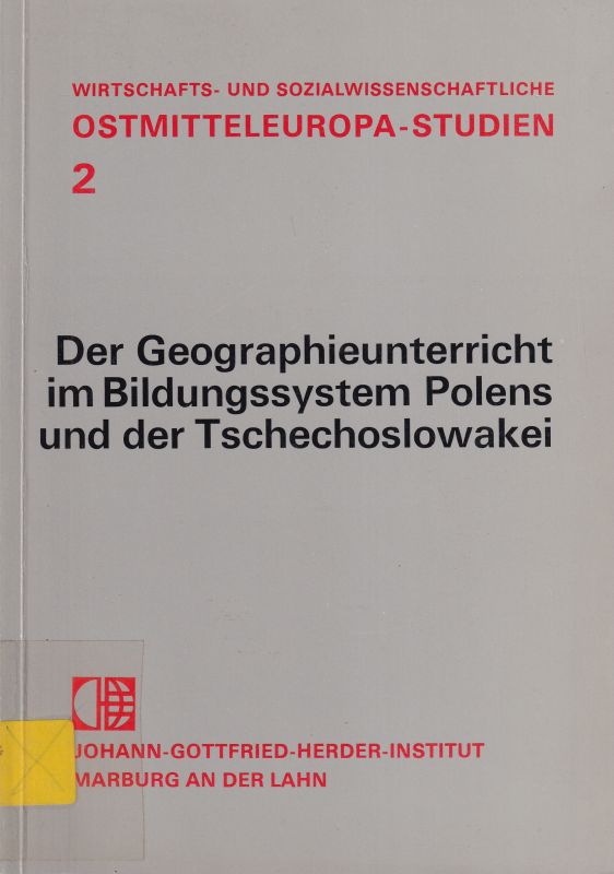 Gutmann,G.+K.C.Thalheim+W.Wöhlke  Der Geographieunterricht im Bildungssystem Polens und der 