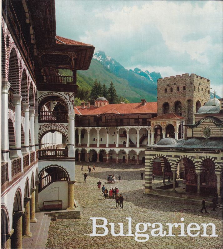 Bulgarien: Scherz,Hans  Bulgarien Herzland des Balkan 