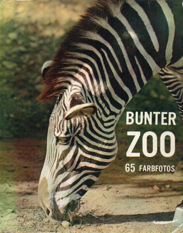 Mikolas,J.  Bunter Zoo 