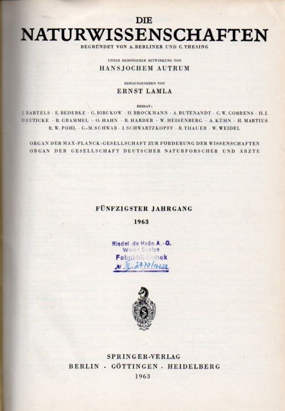 Die Naturwissenschaften  Die Naturwissenschaften 50.Jahrgang 1963. Heft 1 bis 24 (1 Band) 
