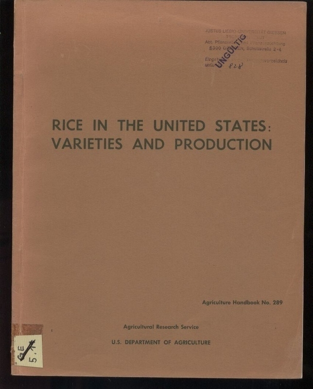 Agricultural Research Service  Rice in the United States: Varieties and Production 