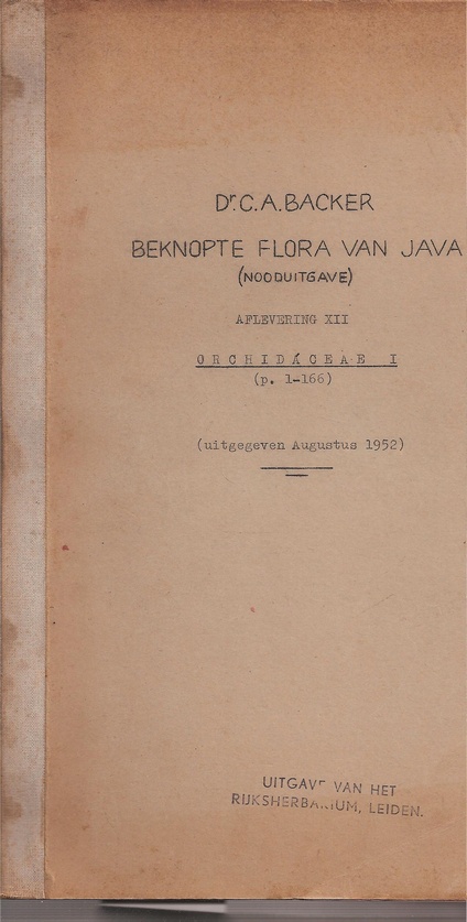 Backer,C.A.  Beknopte Flora van Java Orchidaceae I, II, III (3 Bände) 