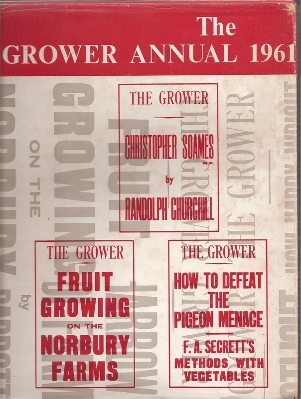 Soames,Christopher+Randolph Churchill  The Grower Annual 1961 