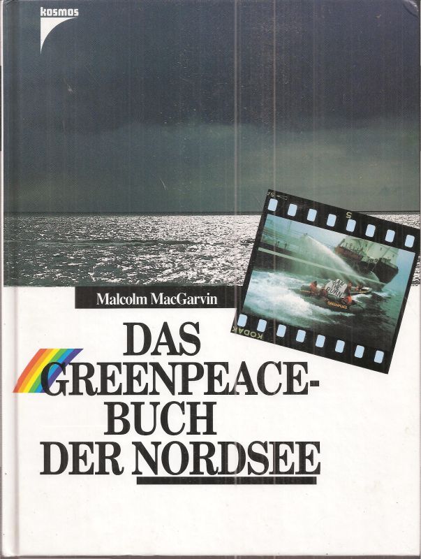 MacGarvin,Malcolm  Das Greenpeace-Buch der Nordsee 
