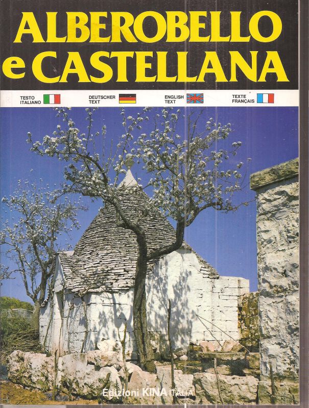 Alberobello e Castellana  Alberobello e Castellana 