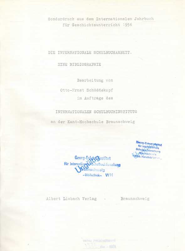 Schüddekopf,Otto-Ernst  Die Internationale Schulbucharbeit 1918-1955 