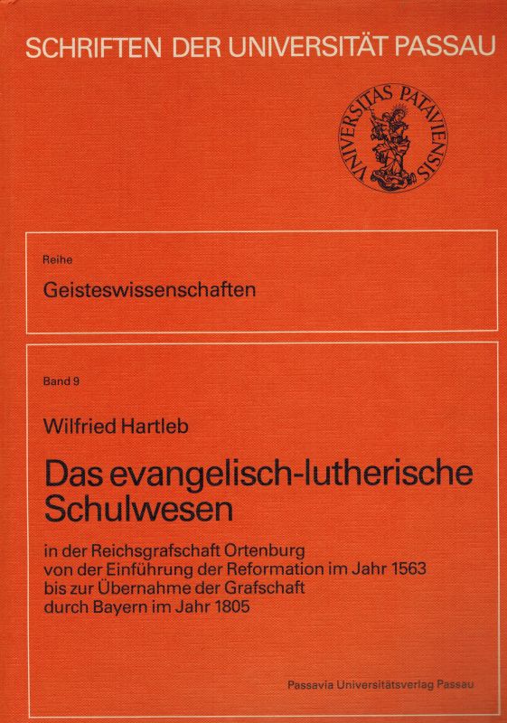 Hartleb,Wilfried  Das evangelisch-lutherische Schulwesen in der Reichsgrafschaft 