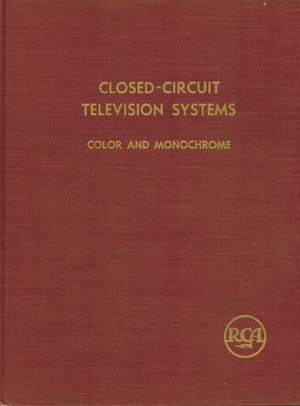 Covernment Service Department RCA Service  Closed-Circuit Television Systems Color and Monochrome 