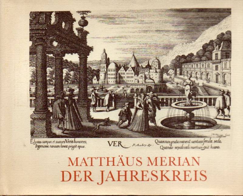 Merian,Matthäus  Der Jahreskreis 