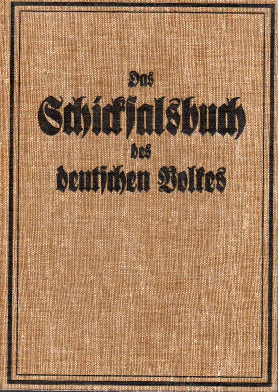 Grote,Hans Henning  Das Schicksalsbuch des Deutschen Volkes 