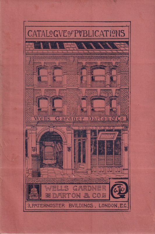 Wells Gardner,Darton&Co.'s  Catalogue of Books 