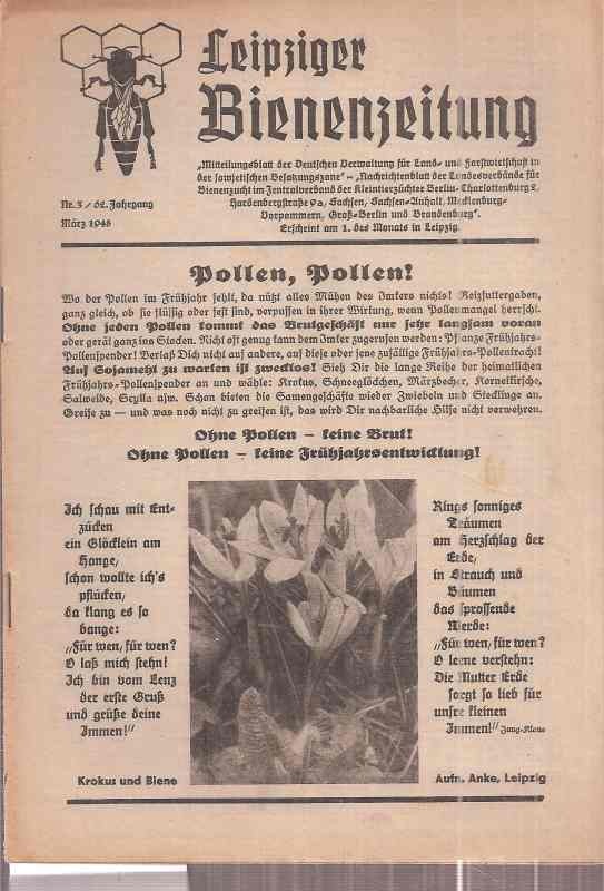 Leipziger Bienenzeitung  Leipziger Bienenzeitung 62.Jahrgang 1948 Heft 3 (1 Heft) 