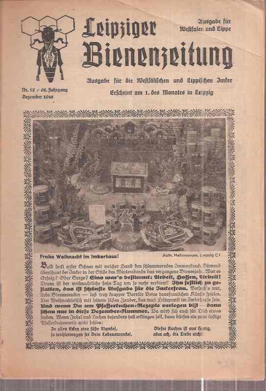 Leipziger Bienenzeitung  Leipziger Bienenzeitung 62.Jahrgang 1948 Heft 12 (1 Heft) 