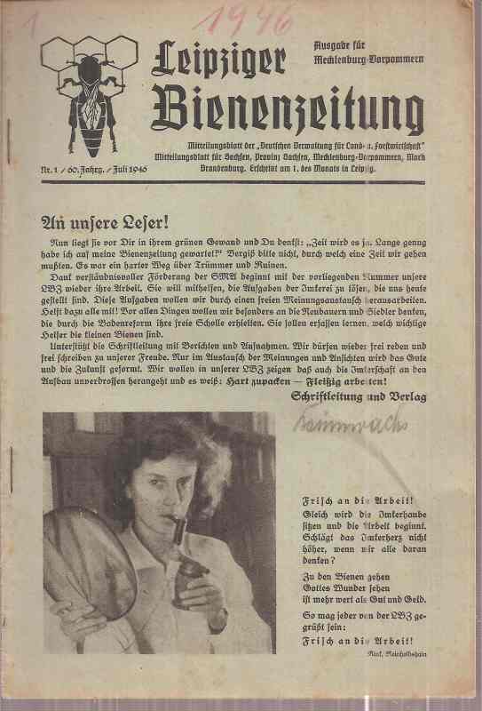 Leipziger Bienenzeitung  Leipziger Bienenzeitung 60.Jahrgang 1946 Heft 1 (1 Heft) 